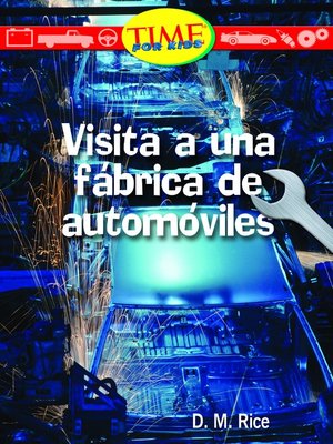 cover image of Visita a una fabrica de automóviles (A Visit to an Automobile Factory)